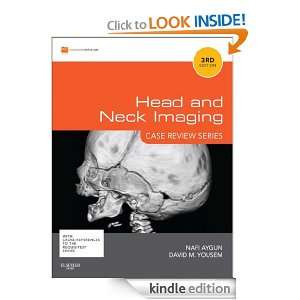 Head & Neck Imaging Case Review Series David M. Yousem, David M 