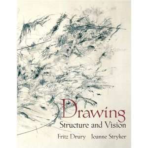  Drawing Structure and Vision [Paperback] Fritz Drury 