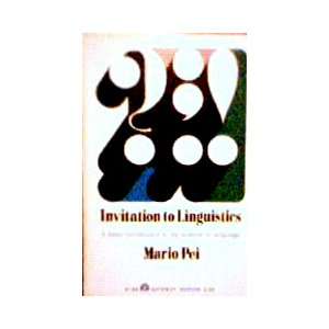  Invitation to linguistics; A basic introduction to the science 