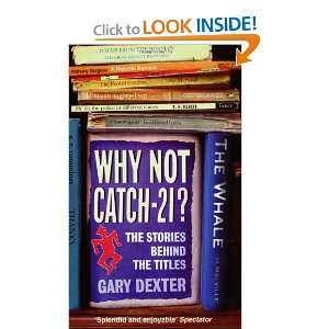   21? The Stories Behind the Titles (9780711229259) Gary Dexter Books