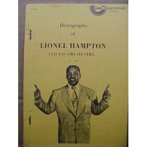  Discography of Lionel Hampton and His Orchestra 1954 1958 