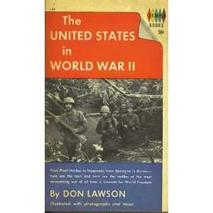  The United States in World War II ; Crusade for world 