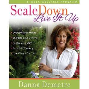  Scale Down   Live It Up curriculum package An 8 week 