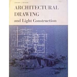   Drawing and Light Construction Edward J. Muller, Illustrated Books