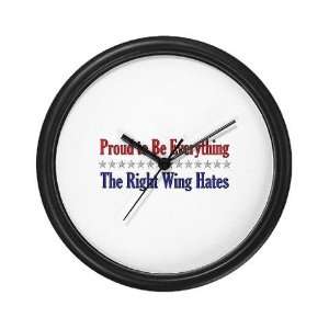  Everything They Hate Political Wall Clock by  