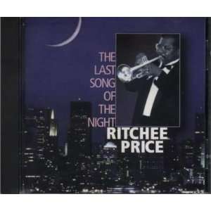  Last Song of the Night Ritchee Price Music