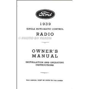 1939 Ford Radio Reprint Installation and Operating Instructions Manual 