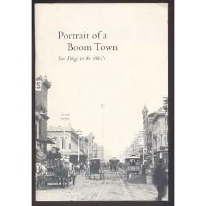  Portrait of a boom town San Diego in the 1880s Larry 