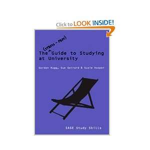 The Stress Free Guide to Studying at University (SAGE Study Skills 