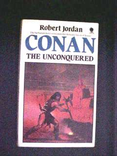 Conan the Unconquered by Robert Jordan (1985) Sphere PB 0722151942 