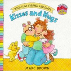  Kisses and Hugs (Arthur) (9780099263890): Marc Brown 