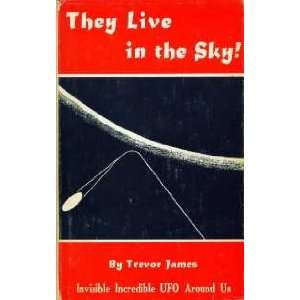  They Live in the Sky Trevor James Books