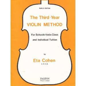  The Third Year Violin Method, for Schools Violin Class and 