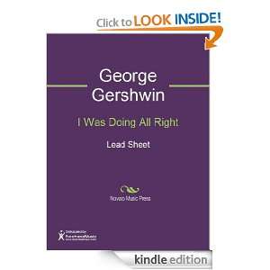 Was Doing All Right Sheet Music George Gershwin, Ira Gershwin 