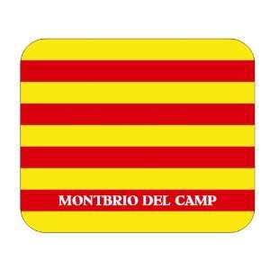    Catalunya (Catalonia), Montbrio del Camp Mouse Pad 