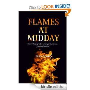 Flames at Midday Alex Oduro, Grace Oduro  Kindle Store