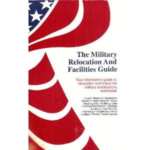  The Military Relocation And Facilities Guide TCS 