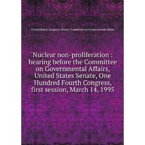  Nuclear non proliferation  hearing before the Committee 