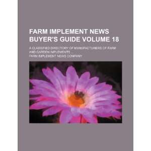  Farm implement news buyers guide Volume 18 ; a classified 