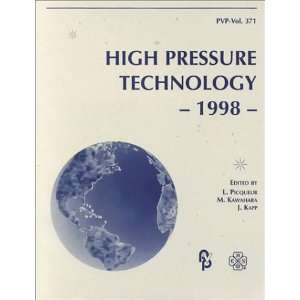  High Pressure Technology The Asme/Jsme Pressure Vessels 