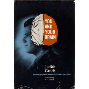 You and your brain Judith Groch  Books