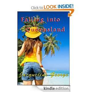  Falling Into Queensland eBook Jacqueline George Kindle 