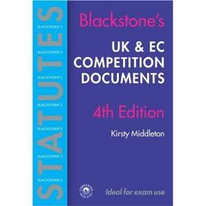  UK & EC Competition Documents (Blackstones Statutes 
