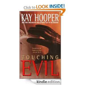 Touching Evil Kay Hooper  Kindle Store