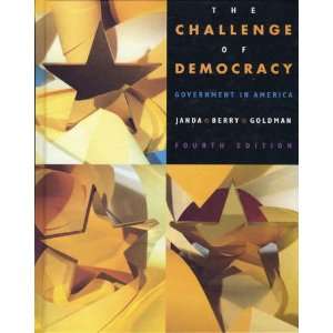 Challenge of Democracy: Government in America (9780395708828): Kenneth 