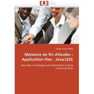  Mémoire de fin détudes   Application Flex   Java/J2EE 