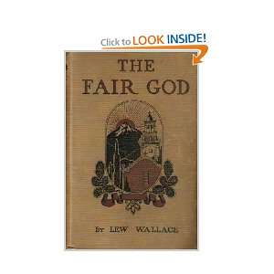  The fair god, or, The last of the Tzins A tale of the 