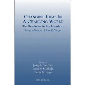  Changing Ideas in a Changing World: The Revolution in 