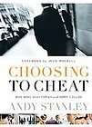   to Cheat Who Wins When Family and Work Collide?, Andy Stanley, Good