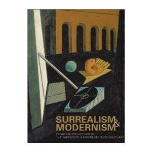  Surrealism and Modernism (9780300102031) Eric ed. Zafran Books