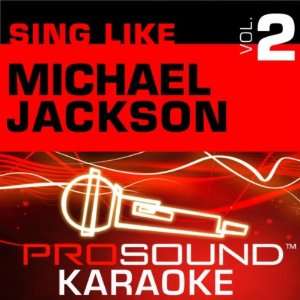    Sing Like Michael Jackson V.2 (Karaoke CDG): Karaoke: Music