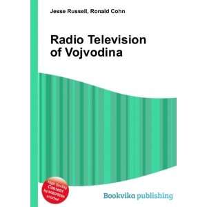 Radio Television of Vojvodina Ronald Cohn Jesse Russell  