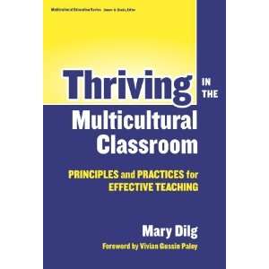  Thriving in the Multicultural Classroom Principles and 