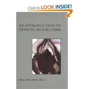  An Introduction to Genetic Algorithms (Complex Adaptive 