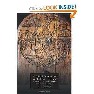  Medieval Translations and Cultural Discourse The Movement 