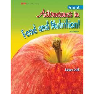  Adventures in Food and Nutrition! (9781605257655): Barbara 
