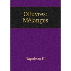  OEuvres MÃ©langes Napoleon III Books