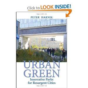   Cities (9781597266840) Peter Harnik, Mayor Michael Bloomberg Books