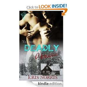 Deadly Obsession (Til Death) Kris Norris  Kindle Store