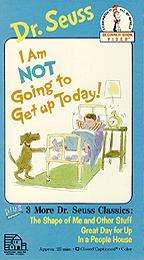 Dr. Seuss   I Am Not Going to Get Up Today! (VHS)  Overstock