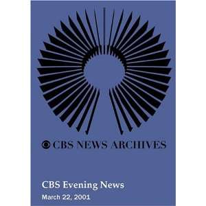  CBS Evening News (March 22, 2001): Movies & TV