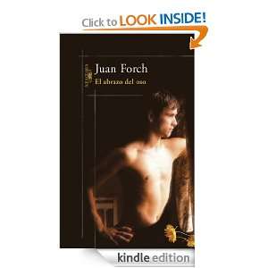 El abrazo del oso (Spanish Edition) Juan Forch  Kindle 