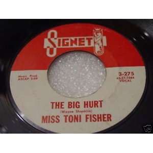  The Big Hurt / Memphis Belle Miss Toni Fisher Music