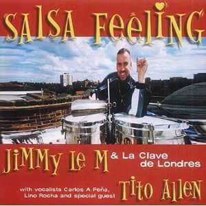  Salsa Feeling Jimmy Le M & La Clave De Londres Music