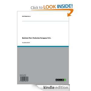 Business Plan Productos Paraguay S.R.L. (German Edition) Karl Bickel 
