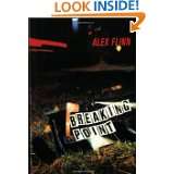 Breaking Point by Alex Flinn (Jun 3, 2003)
